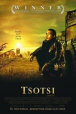 Watch Tsotsi (2005) Movie Online