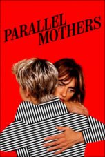 Watch Parallel Mothers Streaming