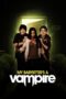 Watch My Babysitter’s a Vampire Movie Online