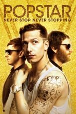 Watch Popstar: Never Stop Never Stopping Movie Online