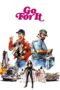 Watch Go for It (1983) Movie Online