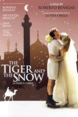 Watch The Tiger and the Snow Streaming