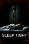 Watch Sleep Tight (2011) Movie Online