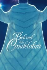 Watch Behind the Candelabra Streaming