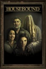 Watch Housebound (2014) Streaming