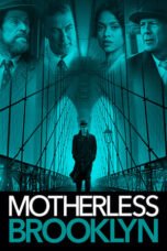 Watch Motherless Brooklyn (2019) Streaming