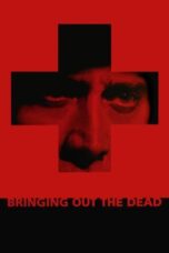 Watch Bringing Out the Dead Movie Online