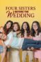 Watch Four Sisters Before the Wedding Movie Online