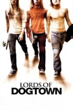 Watch Lords of Dogtown Streaming