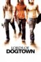 Watch Lords of Dogtown Movie Online