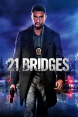 Watch 21 Bridges (2019) Streaming