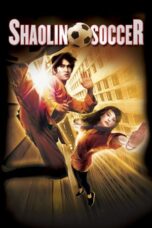 Watch Shaolin Soccer (2001) Streaming