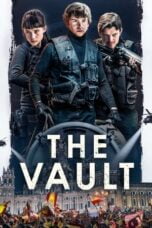 Watch The Vault (2021) Streaming