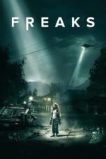 Watch Freaks (2019) Movie Online