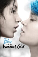 Watch Blue Is the Warmest Color Movie Online