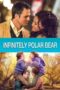 Watch Infinitely Polar Bear Movie Online