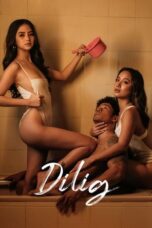 Watch Dilig (2024) Streaming