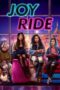 Watch Joy Ride (2023) Movie Online