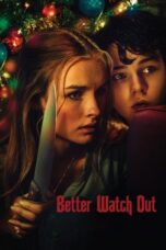 Watch Better Watch Out Movie Online