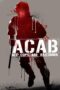 Watch ACAB : All Cops Are Bastards Movie Online