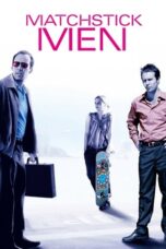 Watch Matchstick Men Streaming