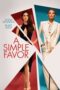 Watch A Simple Favor (2018) Streaming