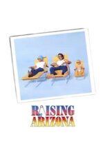 Watch Raising Arizona Movie Online