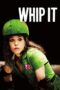 Watch Whip It (2009) Movie Online