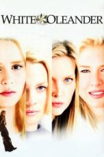 Watch White Oleander Streaming