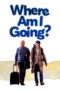 Watch Where Am I Going? Movie Online