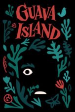 Watch Guava Island (2019) Streaming