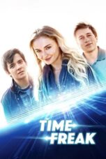 Watch Time Freak (2018) Streaming