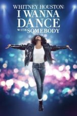 Watch Whitney Houston: I Wanna Dance with Somebody Streaming