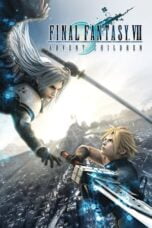 Watch Final Fantasy VII: Advent Children Streaming