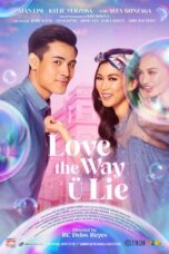 Watch Love the Way U Lie Movie Online