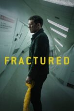 Watch Fractured (2019) Streaming