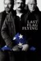 Watch Last Flag Flying Movie Online