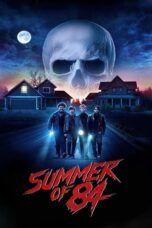 Watch Summer of 84 Streaming