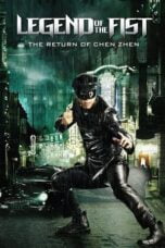 Watch Legend of the Fist: The Return of Chen Zhen Movie Online