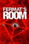 Watch Fermat’s Room (2007) Movie Online