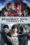 Watch Resident Evil: Vendetta Movie Online