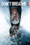 Watch Don’t Breathe 2 Movie Online