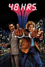 Watch 48 Hrs. (1982) Streaming