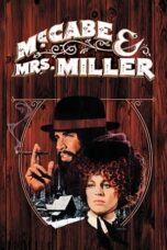 Watch McCabe & Mrs. Miller Streaming