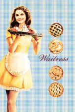 Watch Waitress (2007) Movie Online