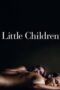 Watch Little Children (2006) Movie Online