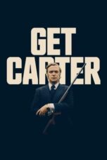 Watch Get Carter (1971) Streaming