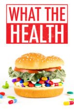 Watch What the Health Movie Online