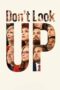 Watch Don’t Look Up Movie Online