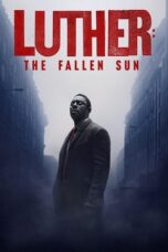 Watch Luther: The Fallen Sun Streaming